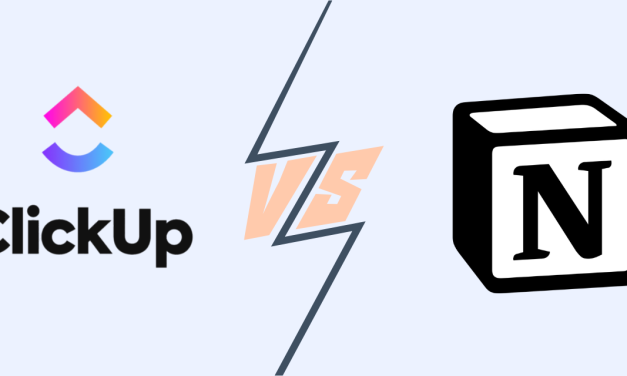 ClickUp vs Notion : quel outil choisir pour la gestion de projet ?