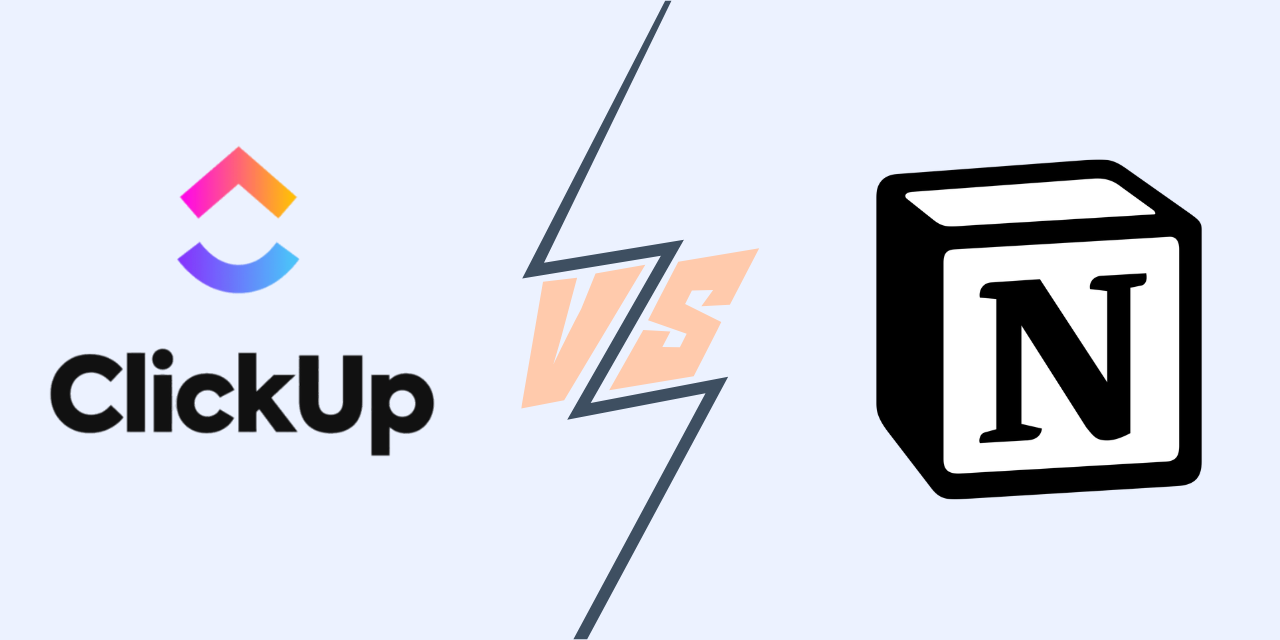 ClickUp vs Notion : quel outil choisir pour la gestion de projet ?